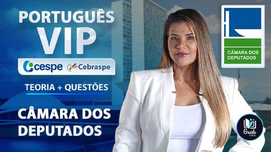 CÂMARA DOS DEPUTADOS  - Teoria + questões